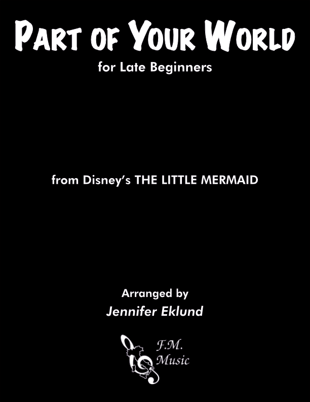 Part of Your World (Late Beginner Piano)